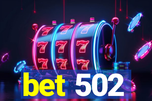 bet 502